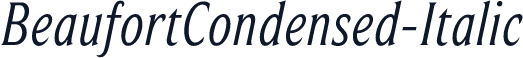 BeaufortCondensed-Italic