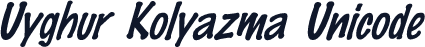 Uyghur Kolyazma Unicode