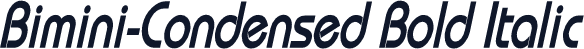 Bimini-Condensed Bold Italic