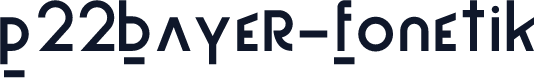 P22Bayer-Fonetik