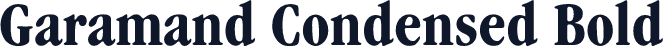 Garamand Condensed Bold