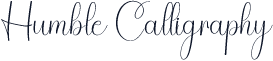Humble Calligraphy