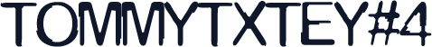 TOMMYTXTEY#4