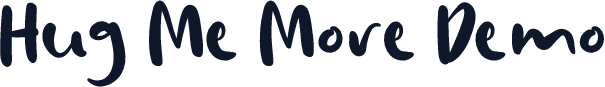 Hug Me More Demo