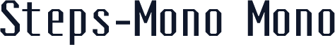 Steps-Mono Mono