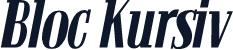 Bloc Kursiv