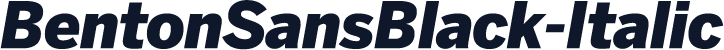 BentonSansBlack-Italic