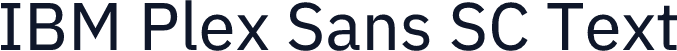 IBM Plex Sans SC Text