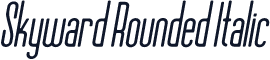 Skyward Rounded Italic