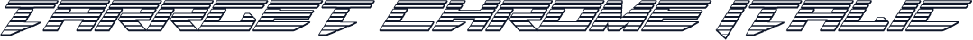 Tarrget Chrome Italic
