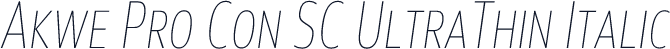 Akwe Pro Con SC UltraThin Italic