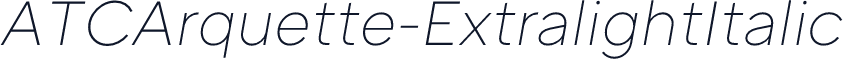 ATCArquette-ExtralightItalic