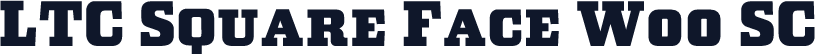 LTC Square Face W00 SC