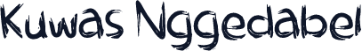 Kuwas Nggedabel
