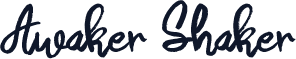 Awaker Shaker