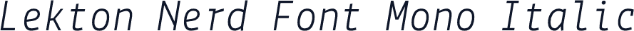 Lekton Nerd Font Mono Italic