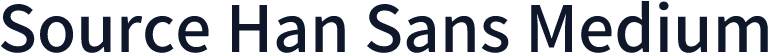 Source Han Sans Medium