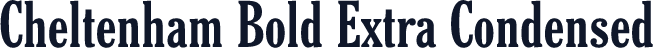 Cheltenham Bold Extra Condensed