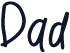 Dad
