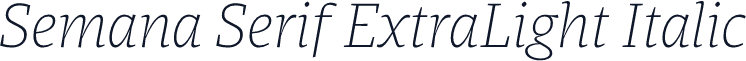 Semana Serif ExtraLight Italic
