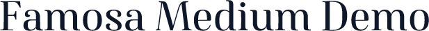 Famosa Medium Demo