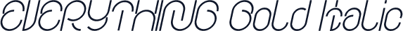 EVERYTHING Bold Italic