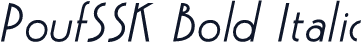 PoufSSK Bold Italic