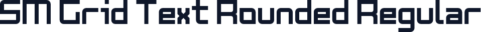SM Grid Text Rounded Regular