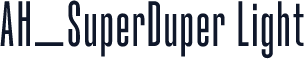 AH_SuperDuper Light