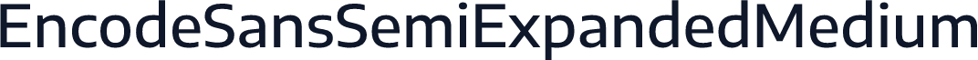 EncodeSansSemiExpandedMedium