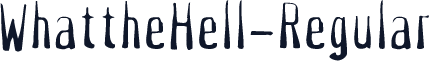 WhattheHell-Regular