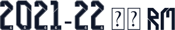 2021-22 皇马 RM