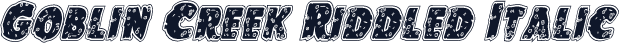 Goblin Creek Riddled Italic