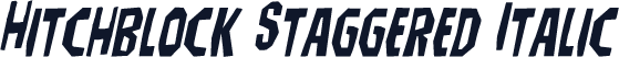 Hitchblock Staggered Italic