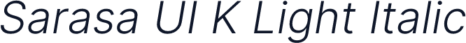 Sarasa UI K Light Italic
