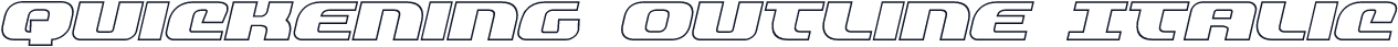Quickening Outline Italic
