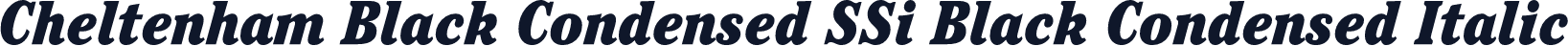 Cheltenham Black Condensed SSi Black Condensed Italic