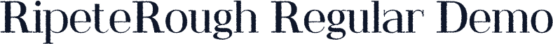 RipeteRough-Regular Demo