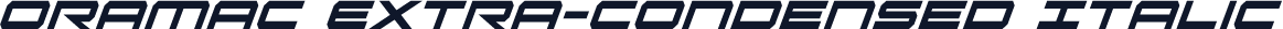Oramac Extra-Condensed Italic