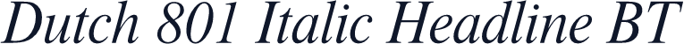 Dutch 801 Italic Headline BT