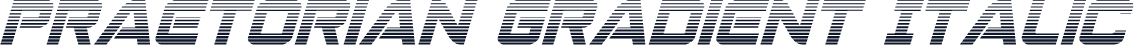 Praetorian Gradient Italic