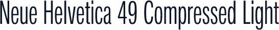 Neue Helvetica 49 Compressed Light