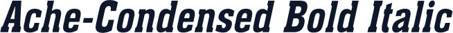 Ache-Condensed Bold Italic