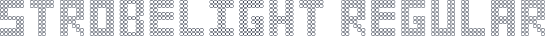 Strobelight Regular