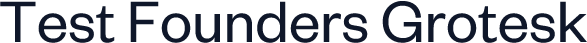 Test Founders Grotesk