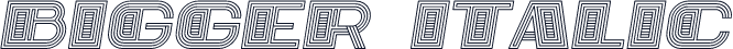 Bigger Italic