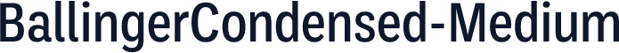 BallingerCondensed-Medium