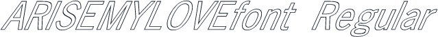 ARISEMYLOVEfont Regular