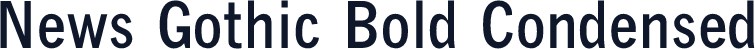 News Gothic Bold Condensed
