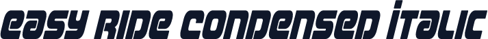 Easy Ride Condensed Italic